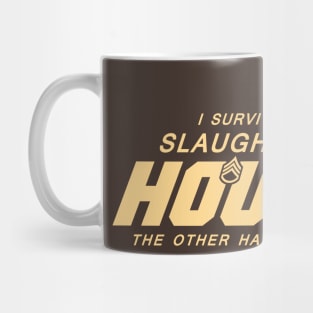 I SURVIVED Mug